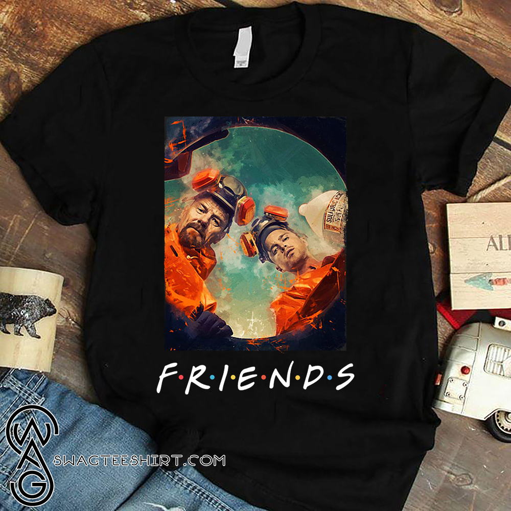 Friends Breaking Bad Art shirt - maria