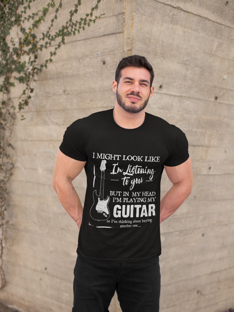 I might look like i’m listening to you but in my head i’m playing my guitar shirt, hoodie, tank top – pdn