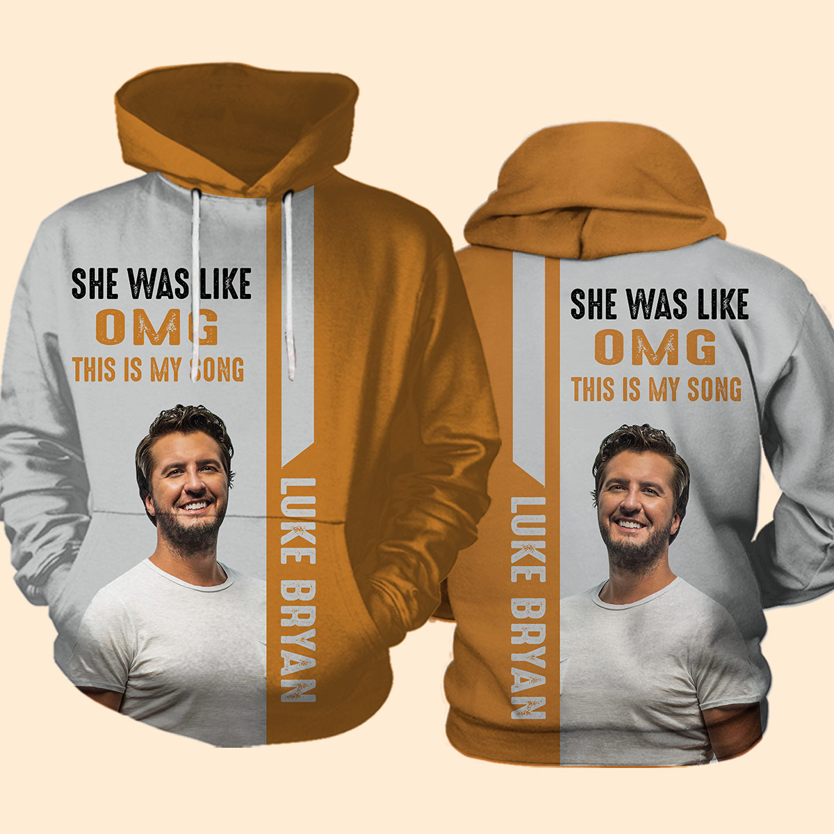 Luke bryan she was like oh my god this is my song 3d hoodie