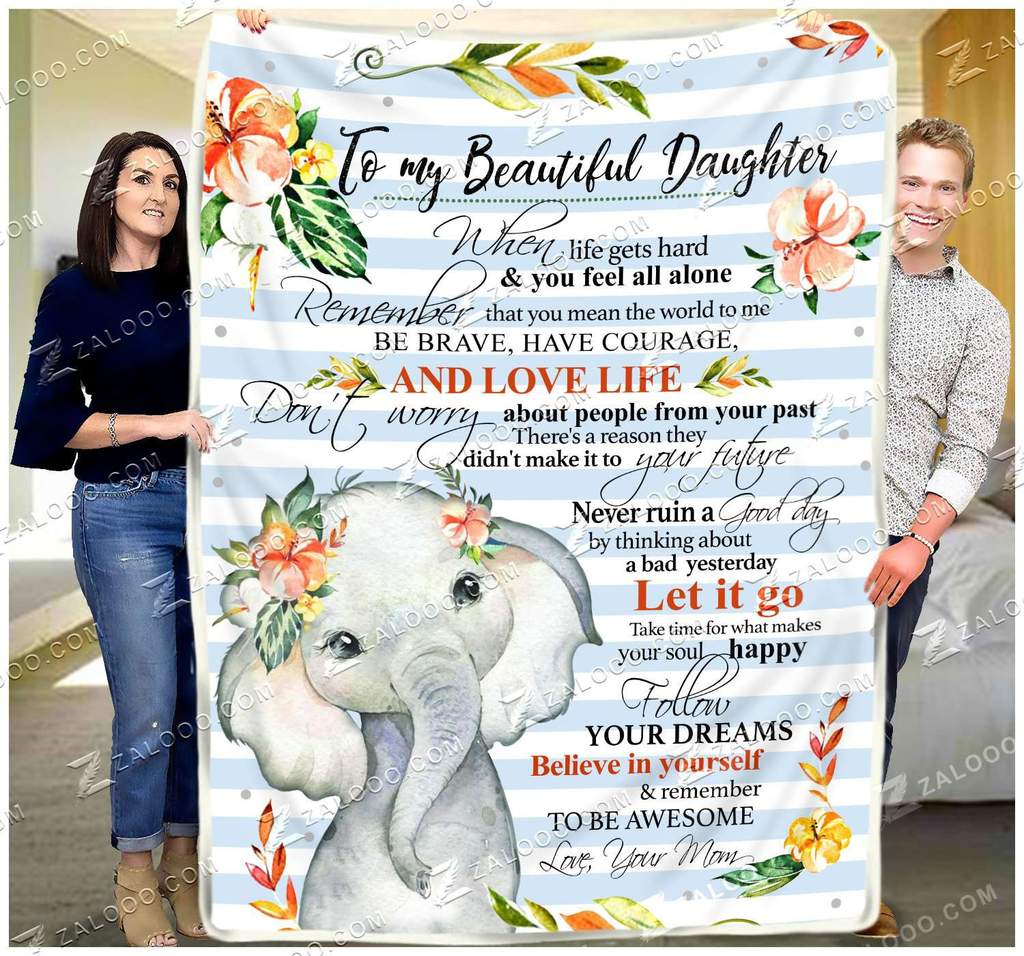 To my beautiful daughter be brave have courage elephants fleece blanket 2