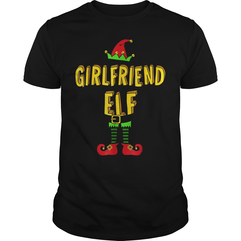 Christmas Girlfriend Elf shirt
