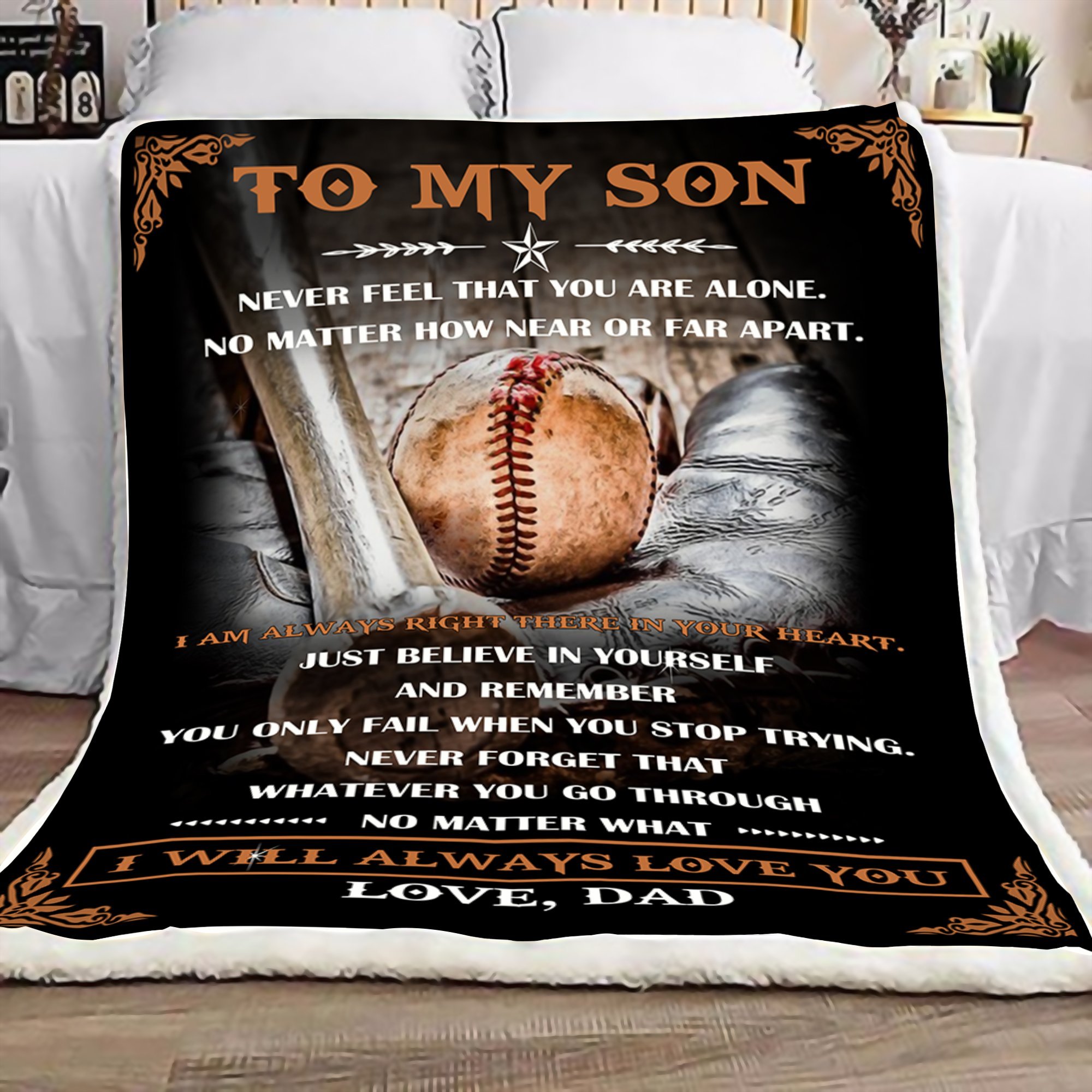 Dad to my son never feel that you are alone baseball blanket 1