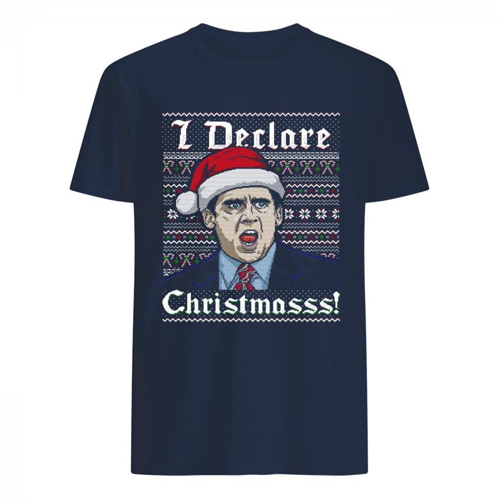 Michael Scott I Declare Christmas shirt