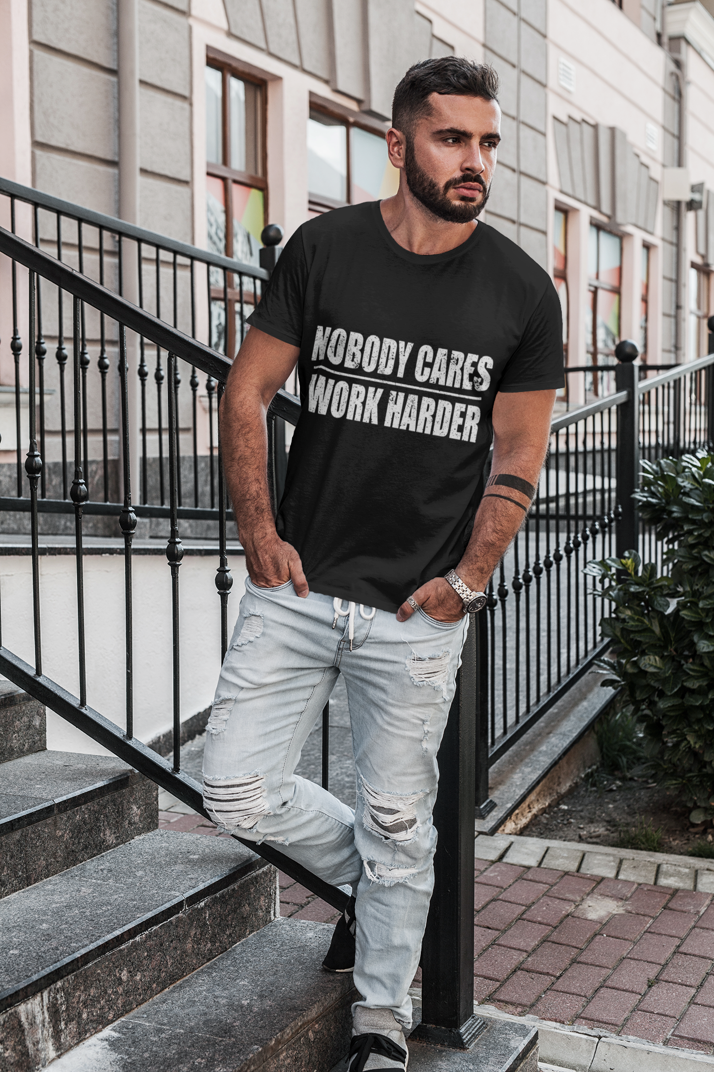 Nobody cares work harder shirt