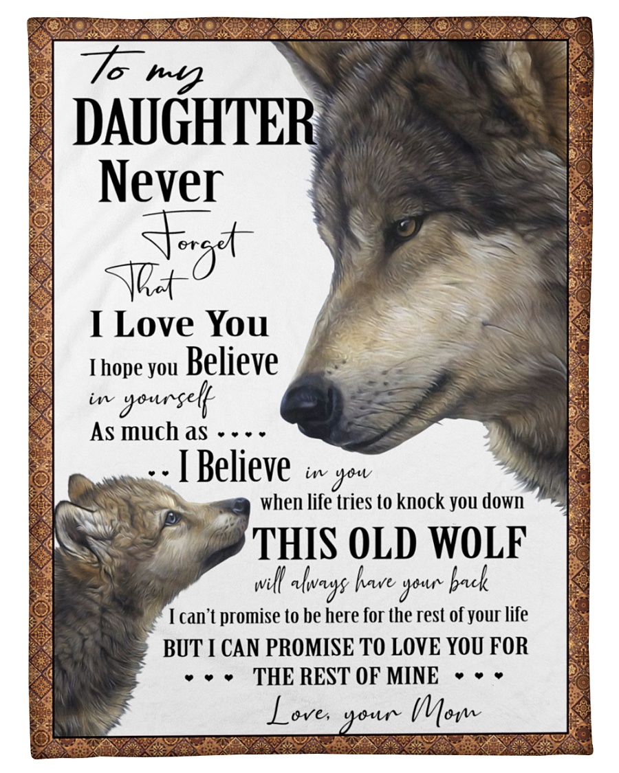 Wolf to my daughter never forget that i love you blanket – maria
