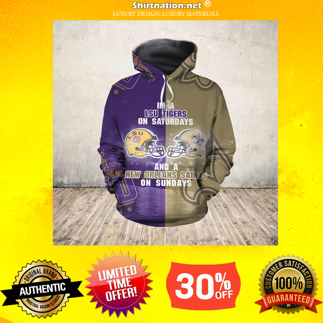 I'm a LSU Tigers on Saturdays and New Orleans Saints on Sundays 3d hoodie