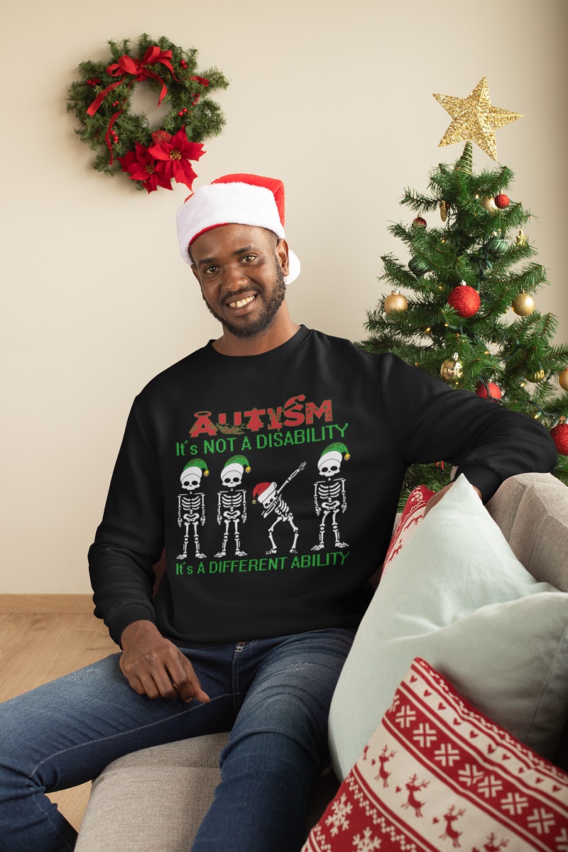 Skeleton autism is not a disability it's a different ability Christmas sweater