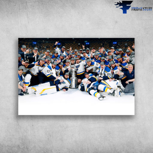 St Louis Blues Win Stanley Cup For First Time In Franchise History poster