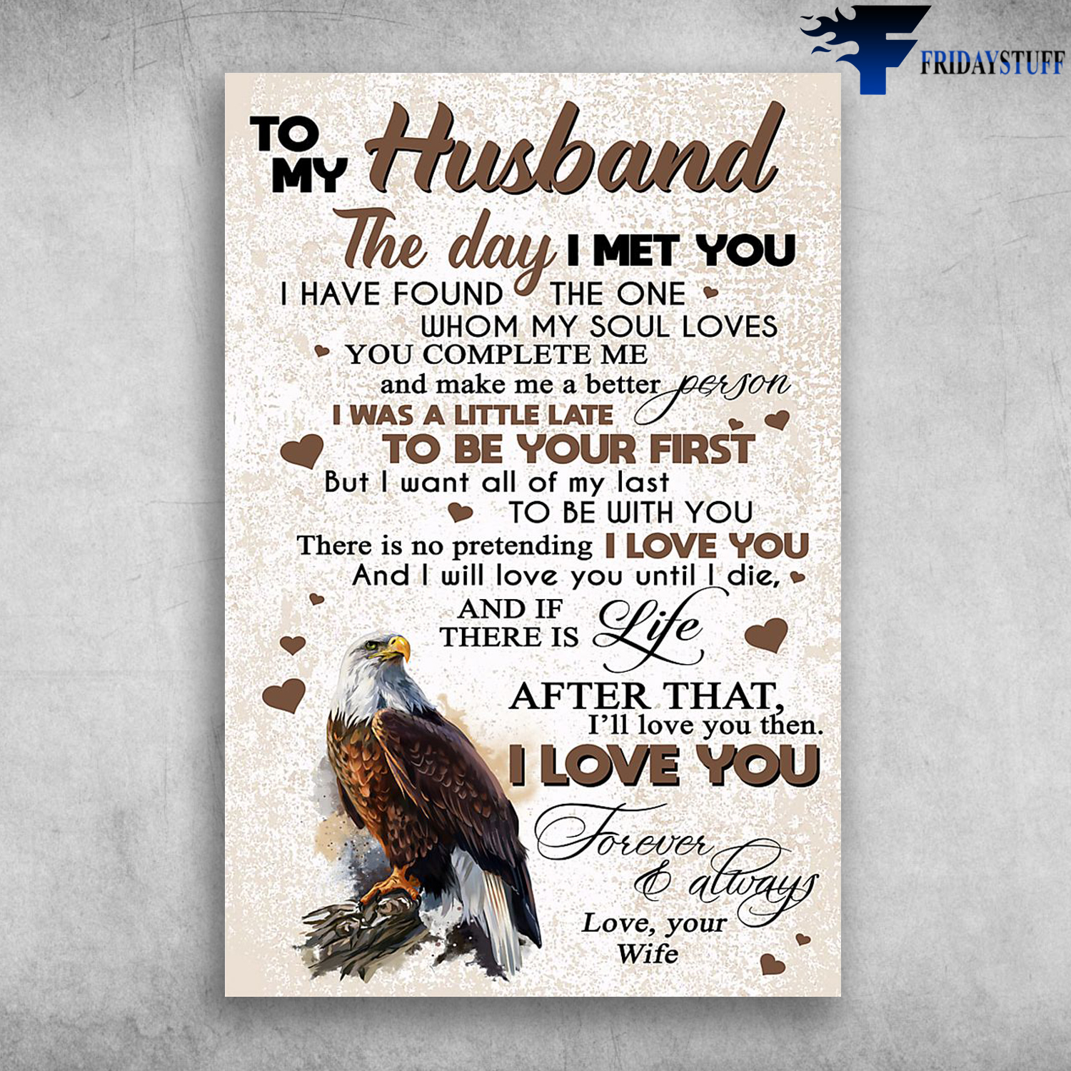 To My Husband I Love You Forever And Always Your Wife Eagle poster – tml