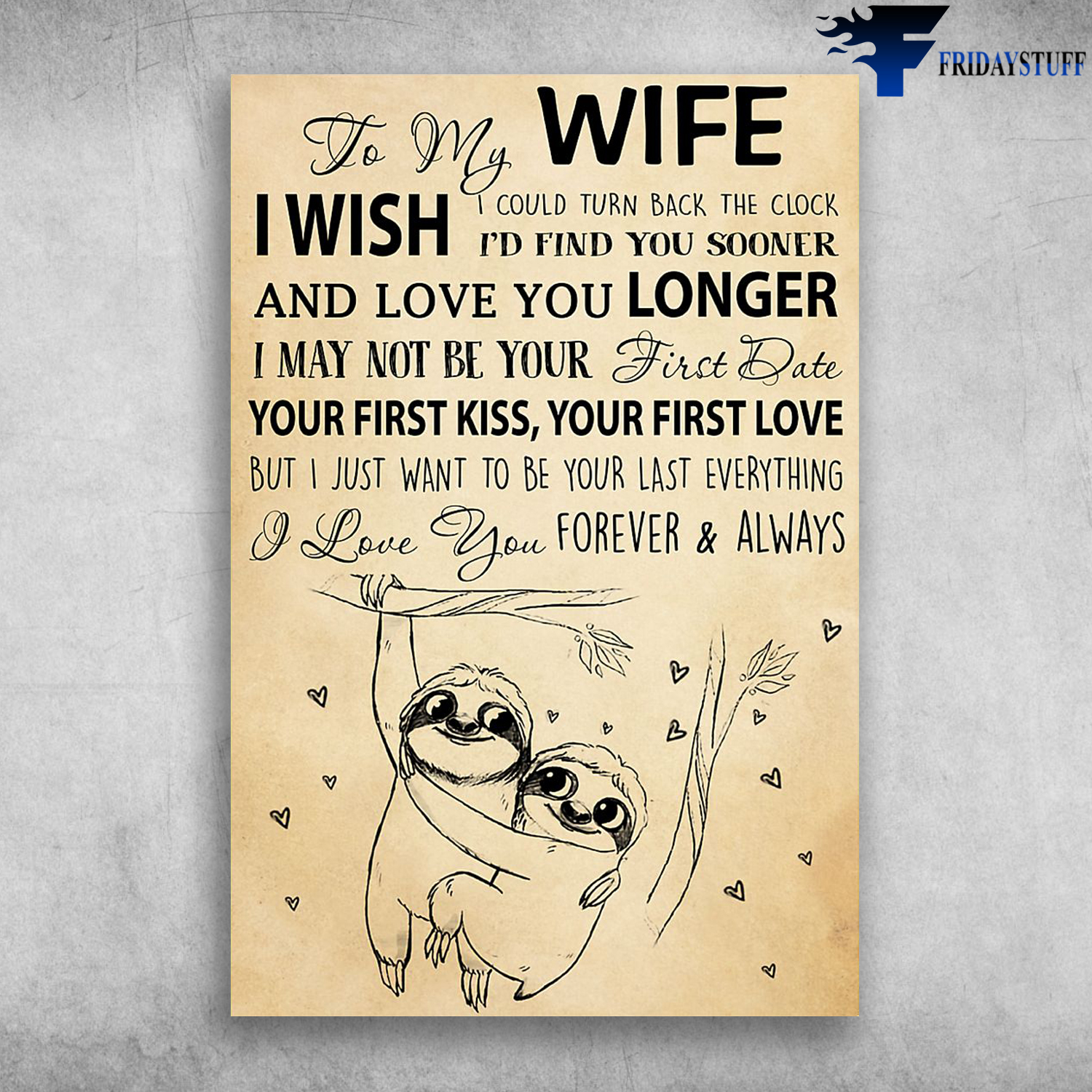 To My Wife I Love You Forever And Always Cute Sloth Couple poster – tml