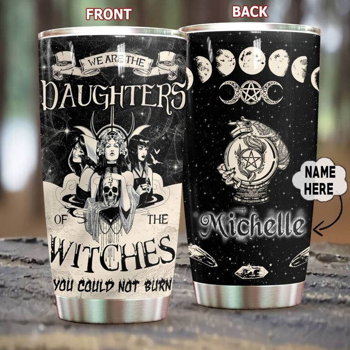 Daghters Of The Witches Personalized Custom Name Tumbler Pic 3