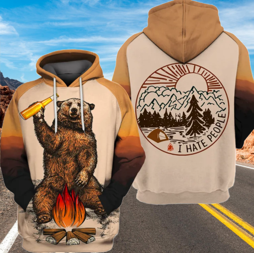 I Hate People Bear Beer Campfire Camping 3d hoodie
