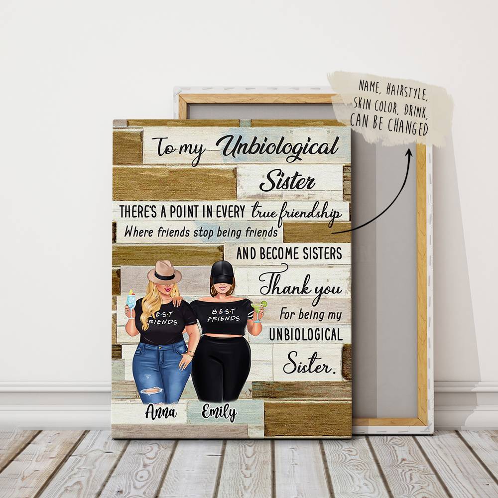 To My Unbiological Sister Personalized Canvas – Hothot 130220