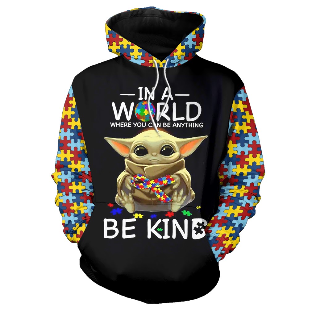 Baby yoda in a world where you can be anything be kind autism awareness full over print hoodie
