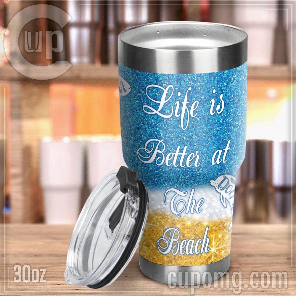 Life is better at the beach steel tumbler 4