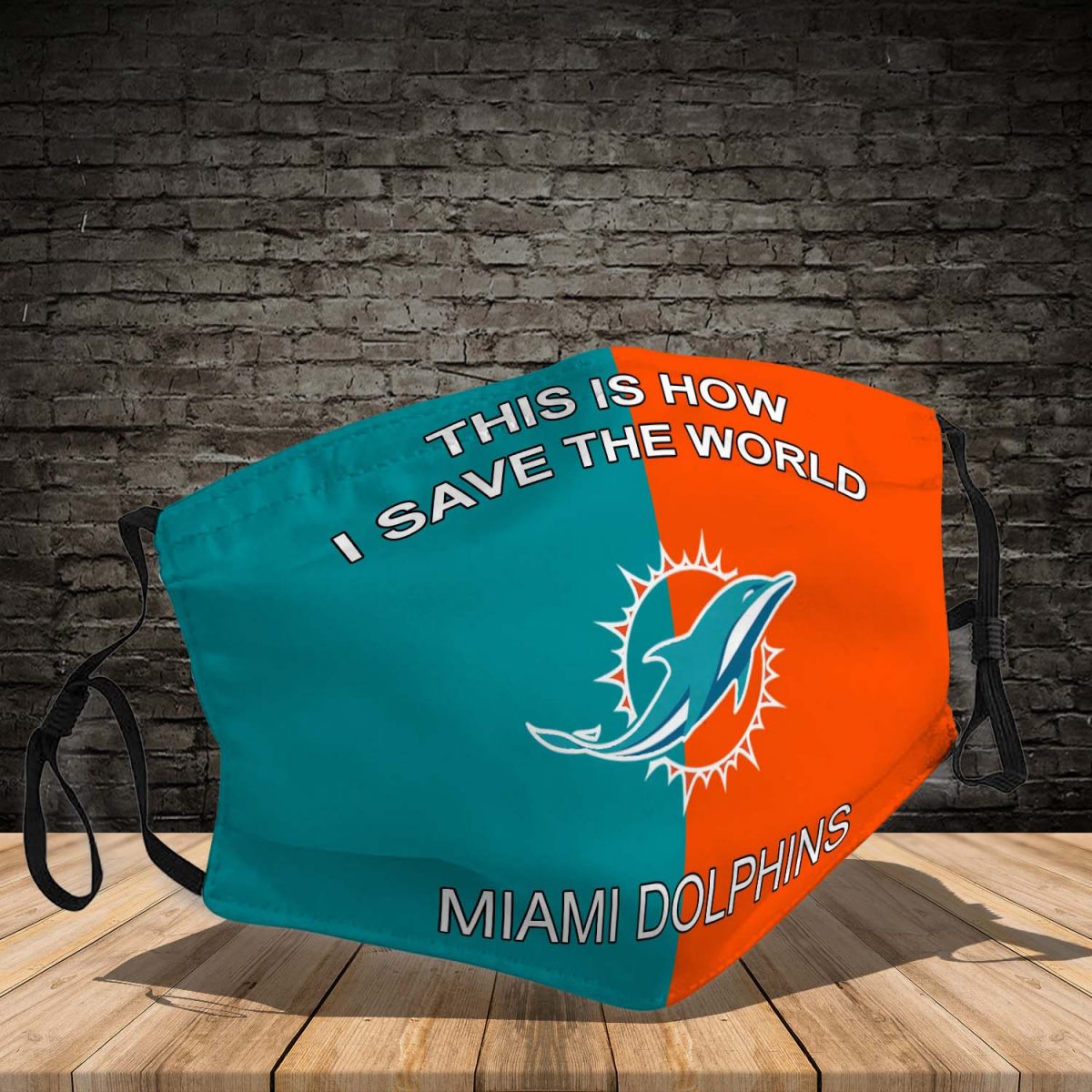 Miami Dolphins this is how i save the world face mask