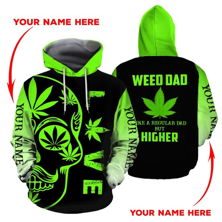 Weed dad skull personalize custom name 3d hoodie – Saleoff 020520