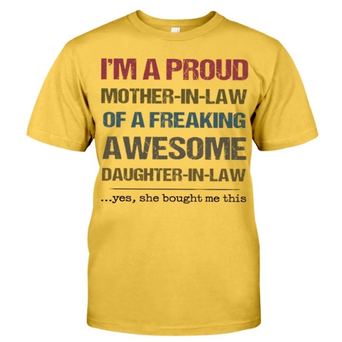 I’m A Proud Mother-In-Law of A Freaking Awesome Daughter-In-Law Shirt – Blink