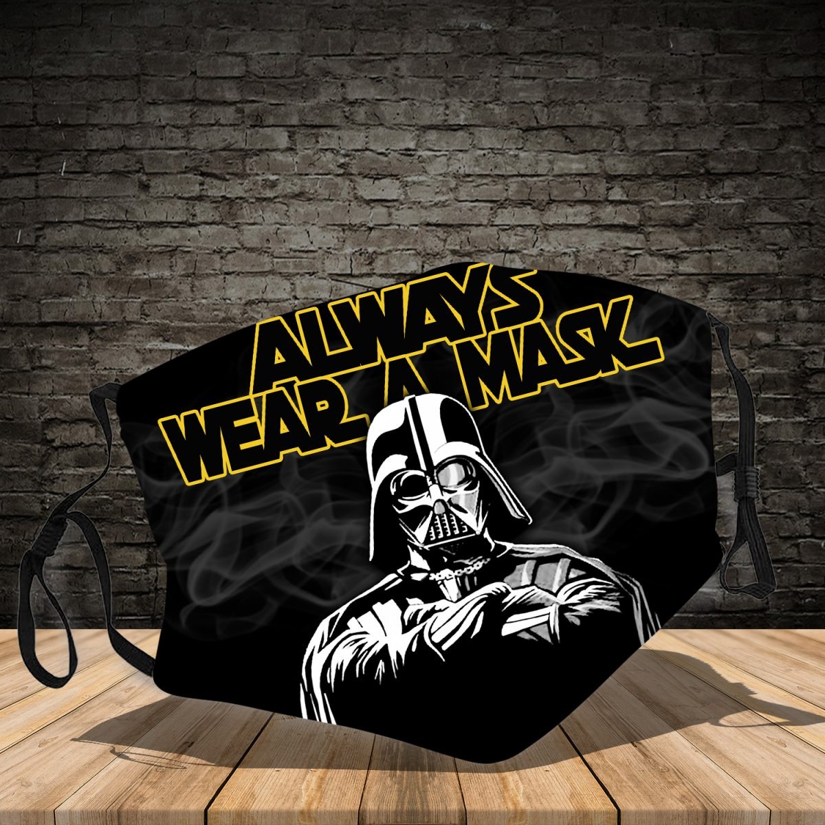 Darth Vader Star Wars Always wear mask