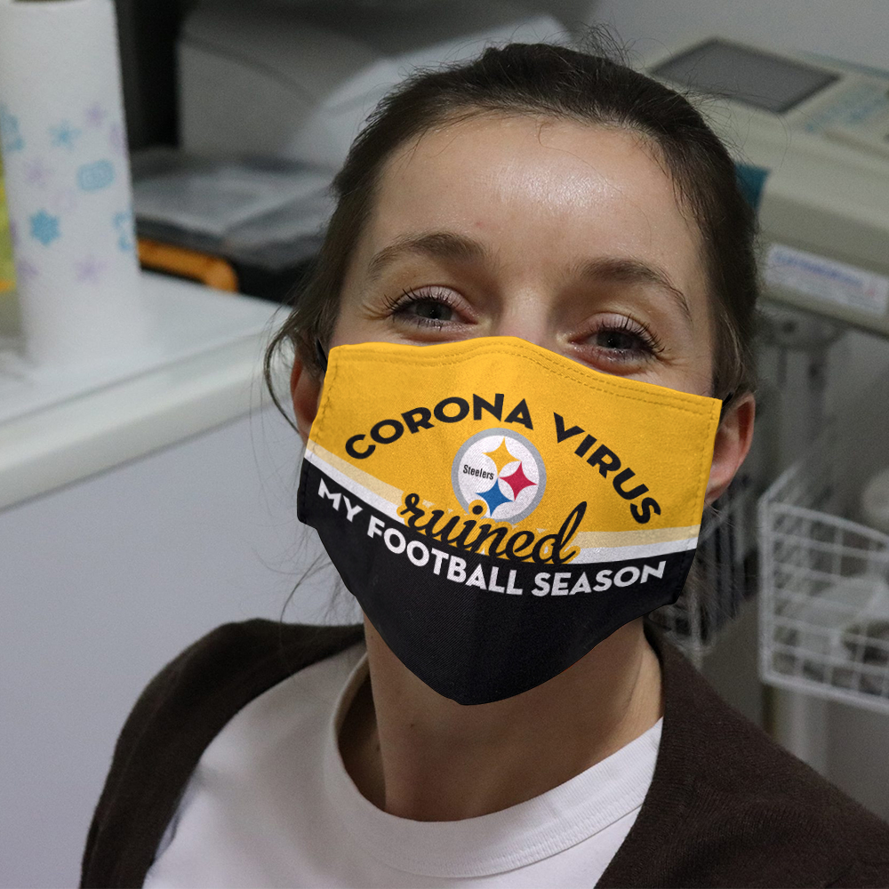 Pittsburgh Steelers Corona Virus Corona Virus Ruined My Football Season face mask1