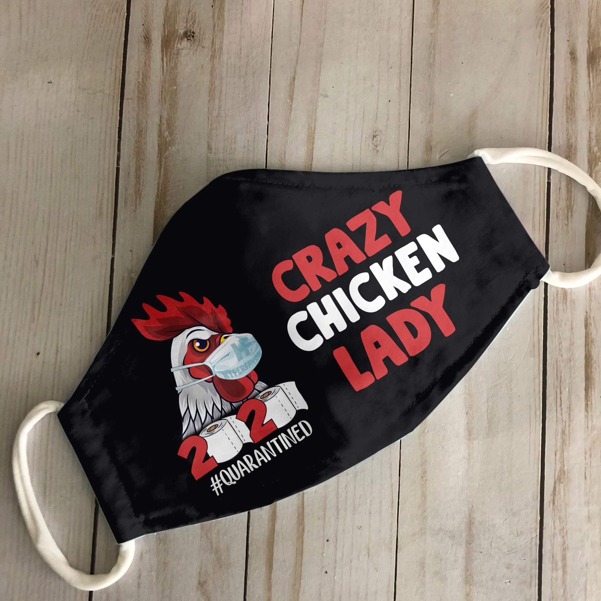 Crazy chicken lady quarantined face mask - detail
