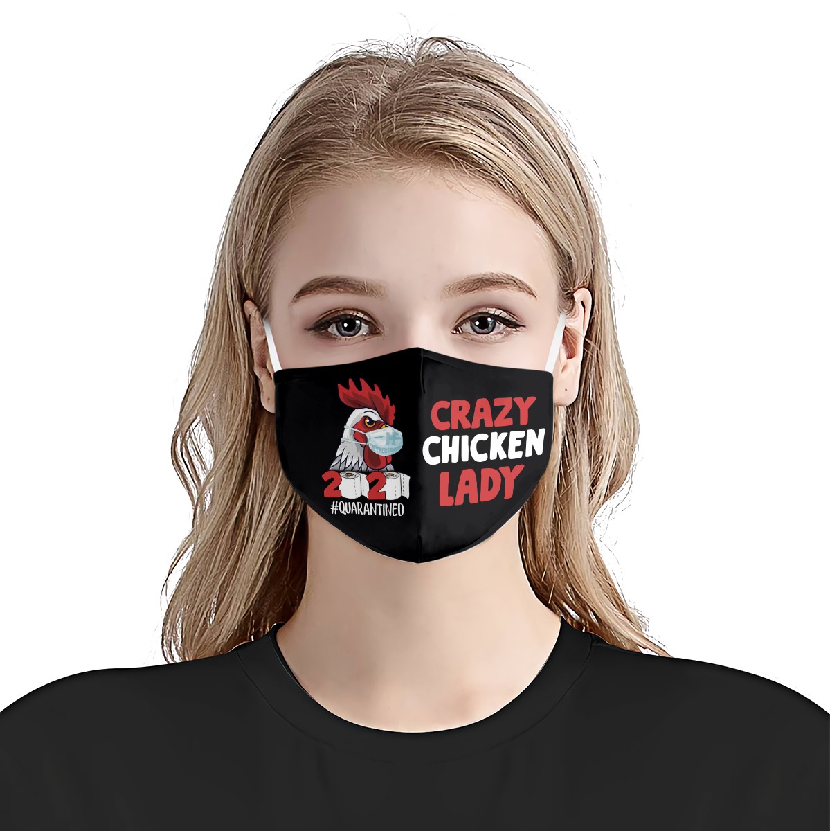 Crazy chicken lady quarantined face mask