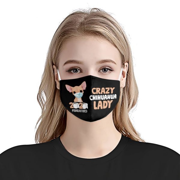 Crazy chihuahua lady 2020 face mask
