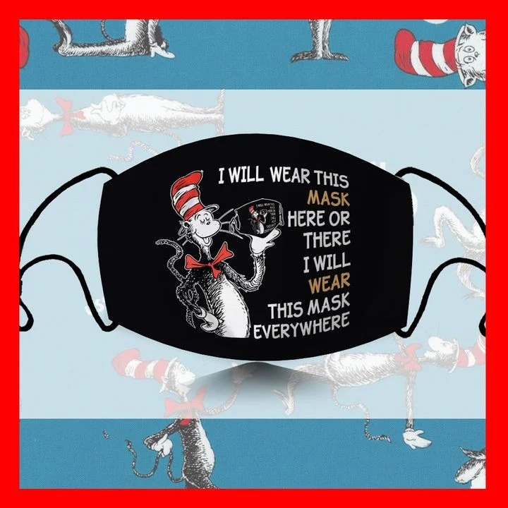Dr seuss I will wear this mask here or there face mask - pic 4