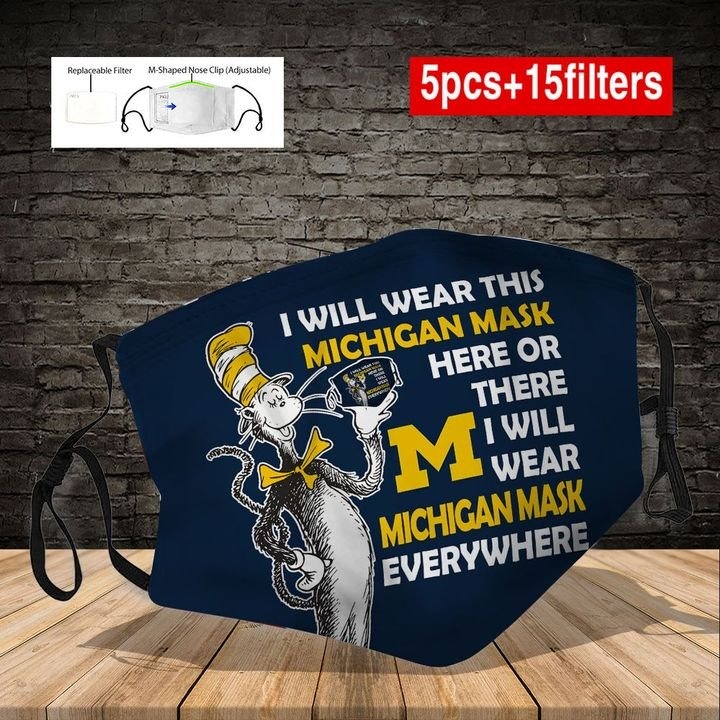 Dr seuss I will wear this michigan mask here or there face mask