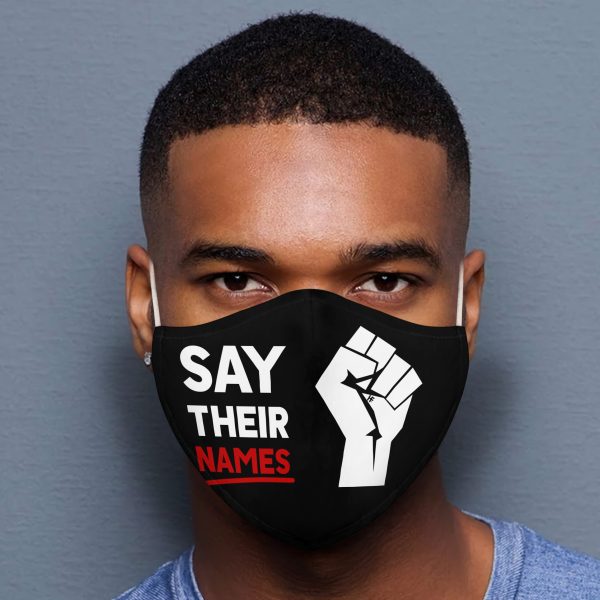Say Their Names Black Lives Matter face mask