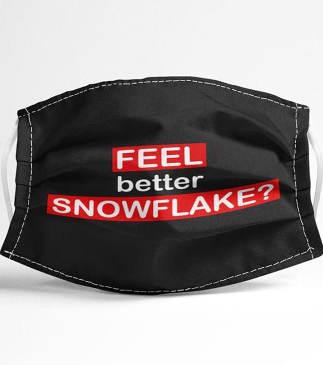 Feel better Snowflake face mask