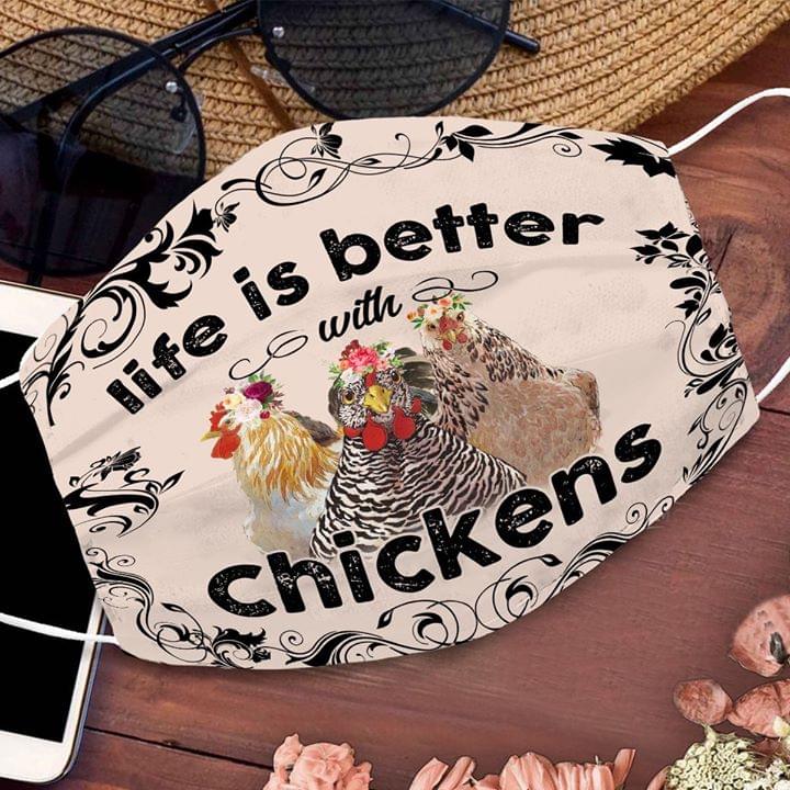 Life is better with chickens face mask – TAGOTEE