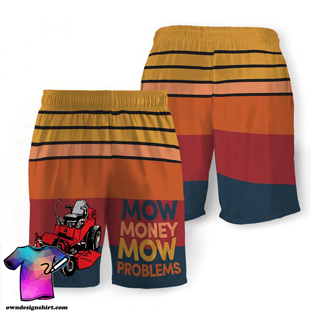 Mow money mow problems hawaiian shorts