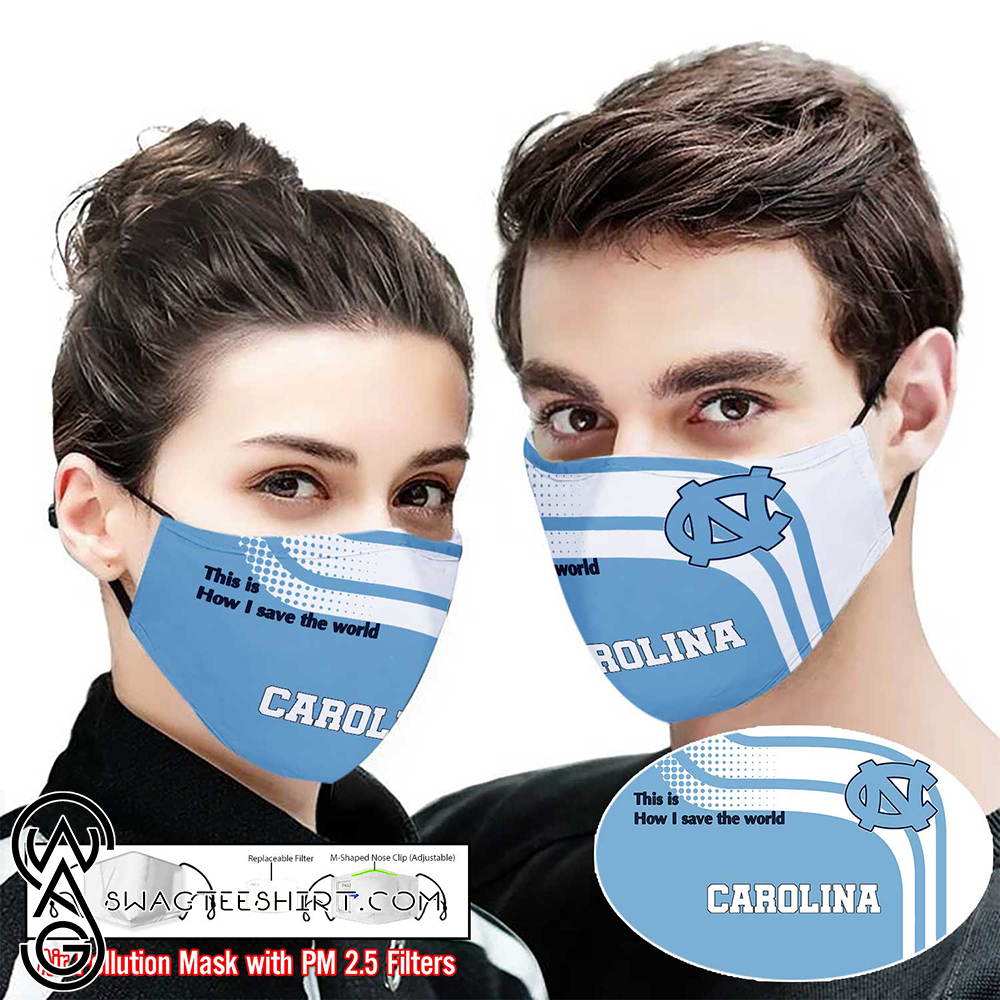 North carolina tar heels this is how i save the world face mask – maria