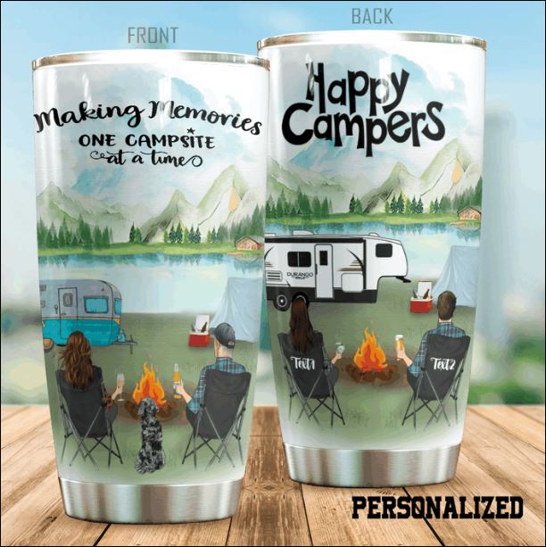 Personalized happy campers making memories one campsite at a time tumbler – dnstyles