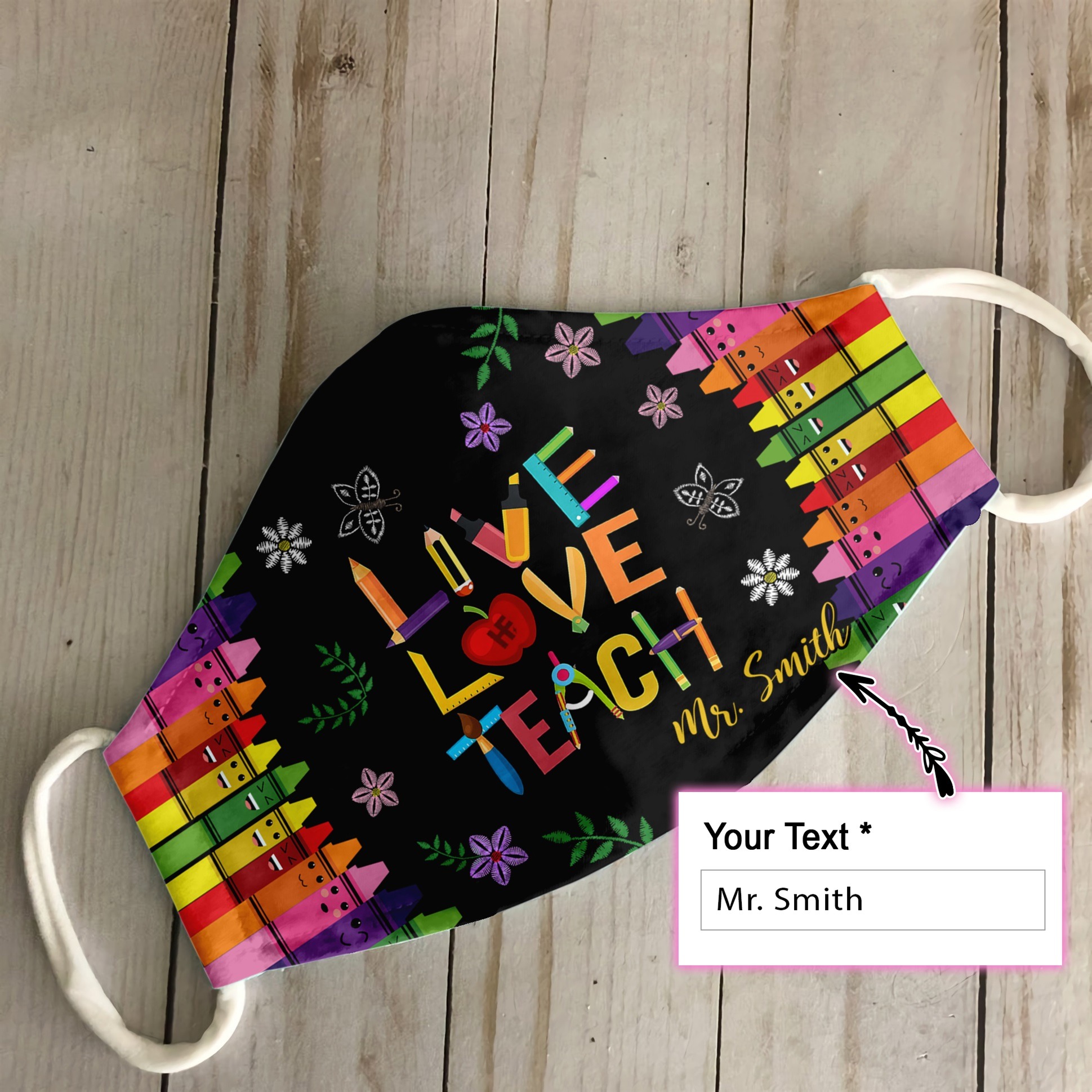 Personalized live love teach custom name face mask - detail