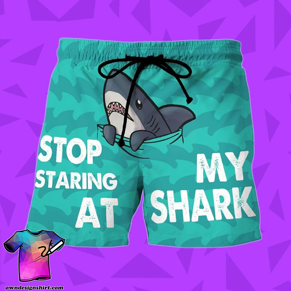 Stop staring at my shark hawaiian shorts