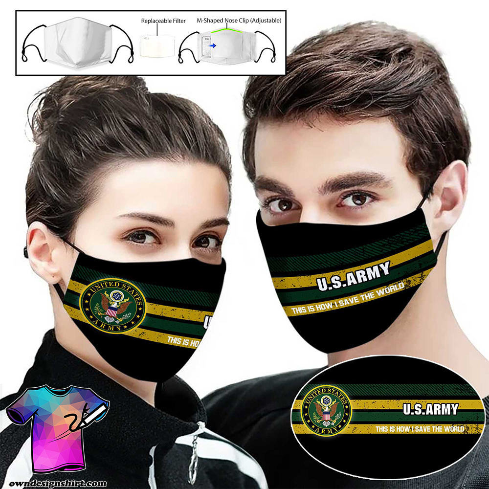 US army this is how i save the world full printing face mask