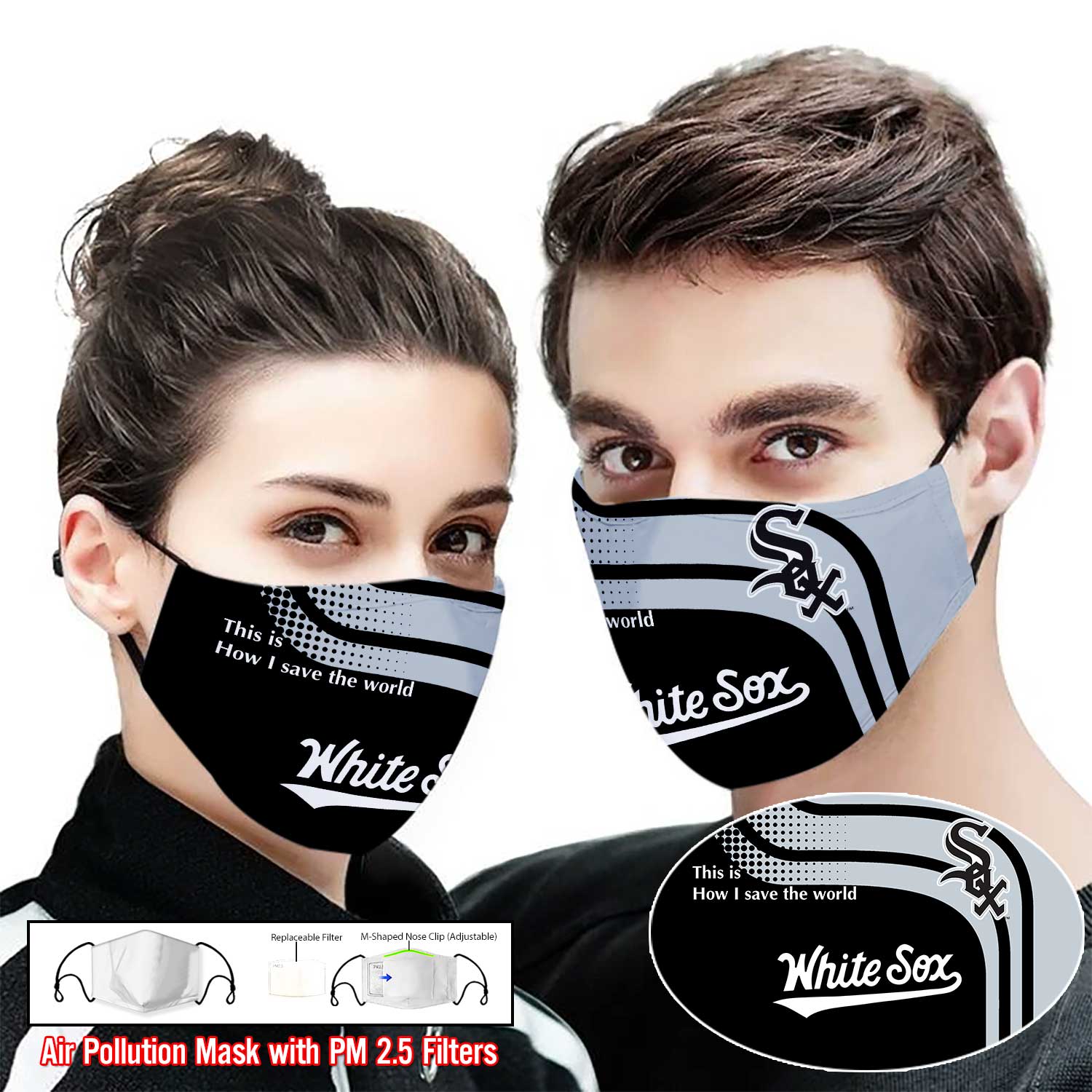 White sox this is how i save the world full printing face mask – maria