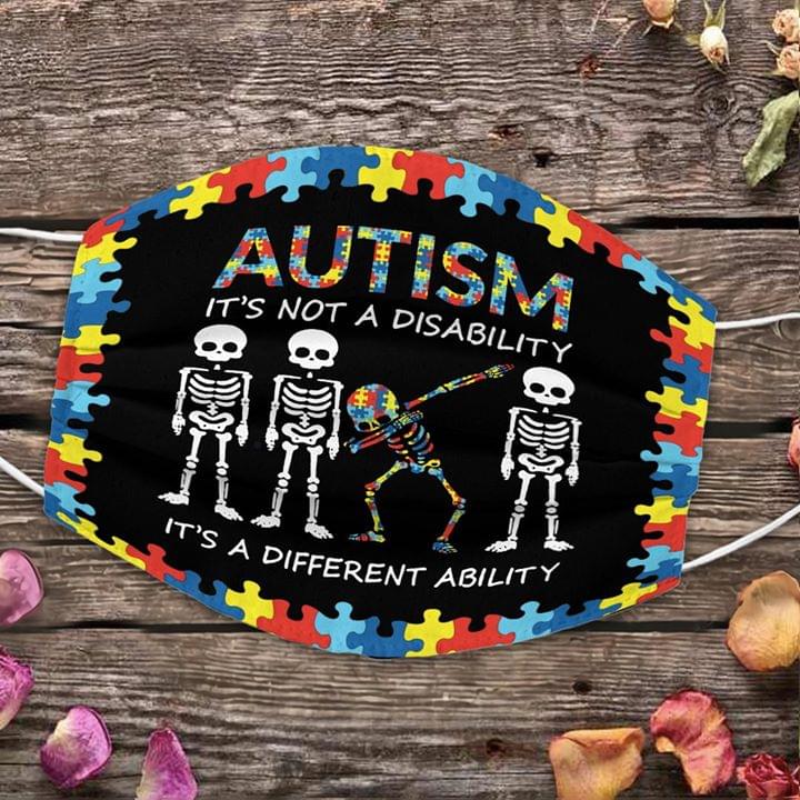 Autism Is Not A Disability It's A Different Ability Dabbing Skeleton face mask