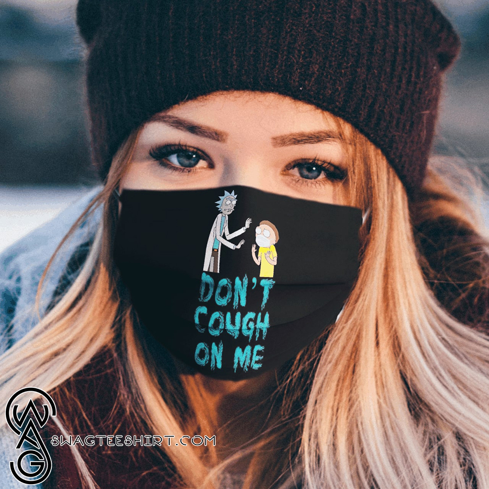 [special edition] Dont cough on me rick and morty all over printed face mask – maria