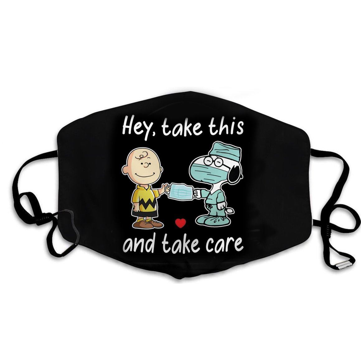 Snoopy and Charlie Brown Hey Take this and take care face mask