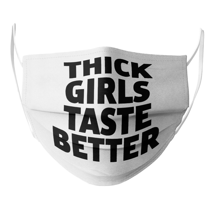Thick girls taste better black face mask2