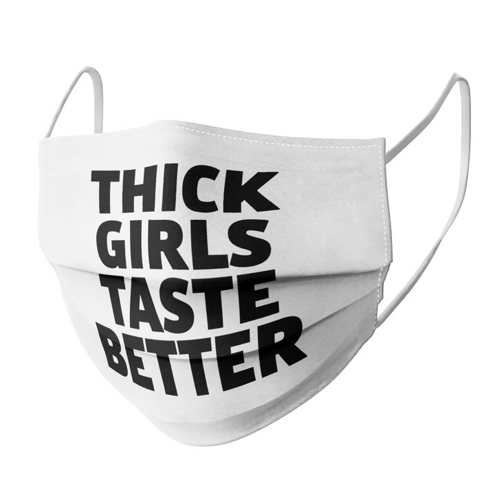 Thick girls taste better face mask 2