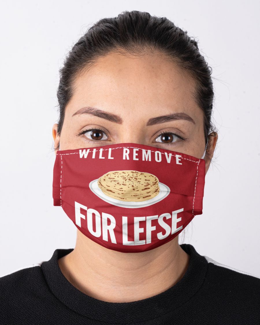Will remove for lefse face mask