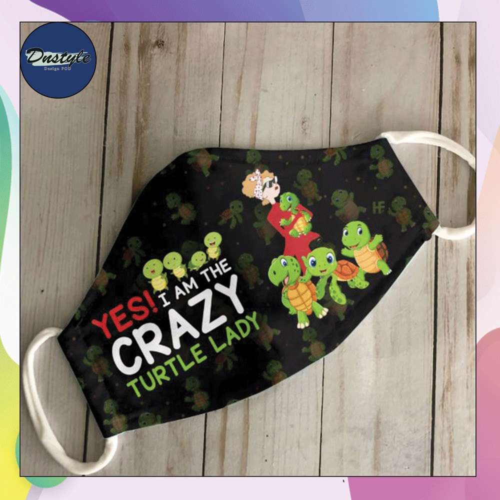 Yes i am the crazy turtle lady face mask – dnstyles