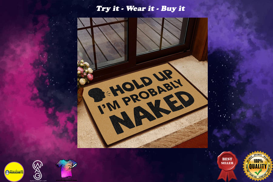 [special edition] hold up i am probably naked doormat – maria