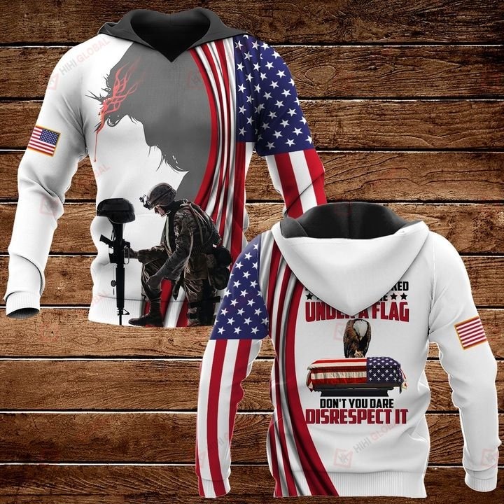 If you haven't risked coming home under a flag don't you dare disrespect 3d all over printed hoodie, shirt 4