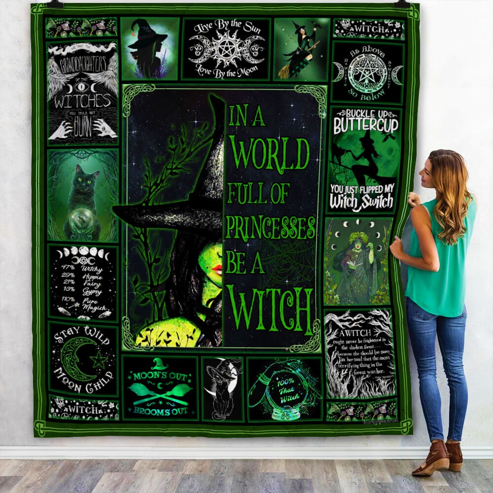 In a world full of princesses be a witch quilt blanket 2