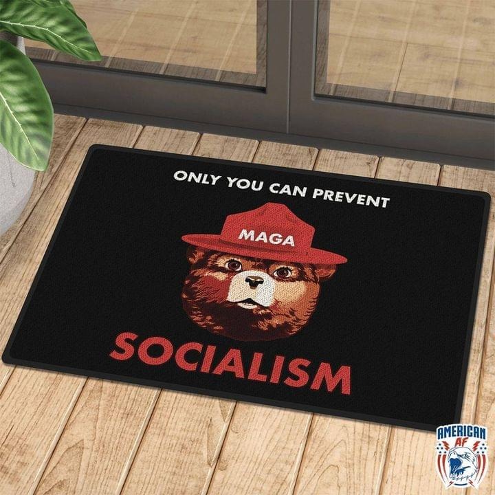 Maga only you can prevent socialism doormat